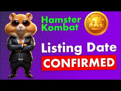 FINALLY: Hamster Kombat ($HMSTR) Listing Date COMFIRMED