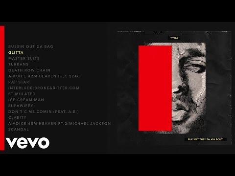 Tyga - Glitta (Audio)