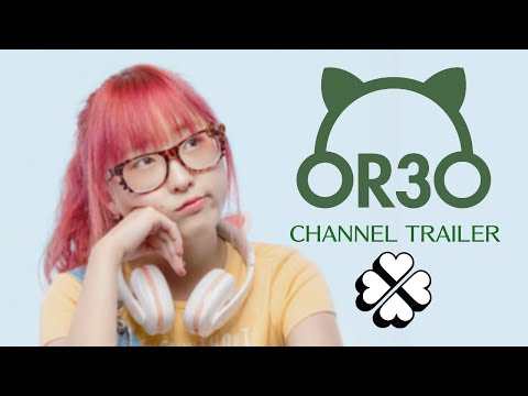 【OR3O】🍀 Channel Trailer 🍀