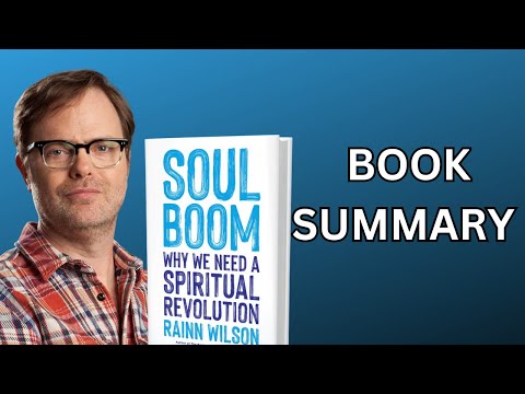 Soul Boom: Why We Need a Spiritual Revolution | Book Summary