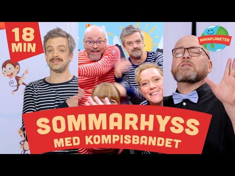 Kompisbandet - Sommarhyss med Kompisbandet