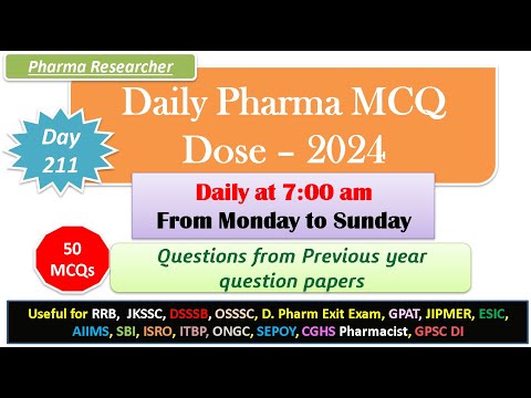 Day 211 Daily Pharma MCQ Dose Series 2024 II 50 MCQs II #exitexam #pharmacist #druginspector #dsssb