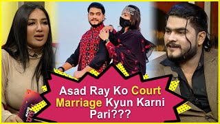 Asad Ray Ko Court Marriage Kyun Karni Pari?? | Asad Ray | Mathira Show | BOL Entertainment