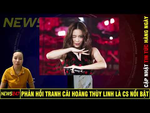 Cục Nghệ Thuật Biểu Diễn Phản Hồi Tranh Cãi Hoàng Thùy Linh Là Ca Sĩ Nổi Bật