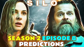 Silo Season 2 Episode 8 Prediction - Are We Going To End