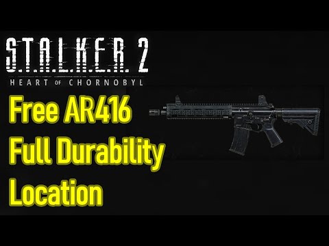 Stalker 2 AR416 location guide, full durability early game assault rifle