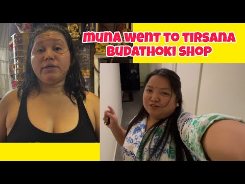 muna went to Tirsana budathoki shop in new york || tirsana budathoki