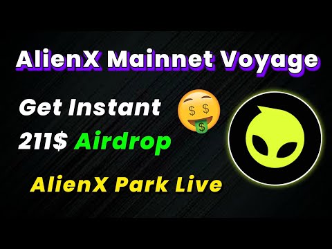 😱OMG I just got 211$ Instant airdrop by doing this...| AlienX Park New Confirmed Airdrop live