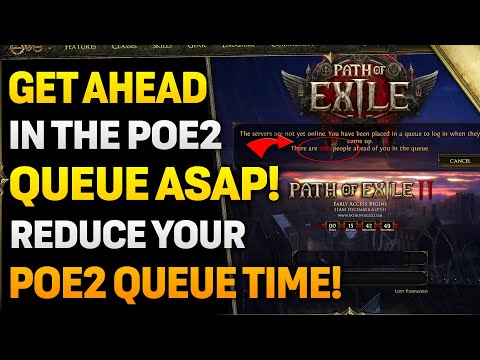 How To GET A HEAD START For The POE2 Release Queue! | AVOID MASSIVE Queue Time!