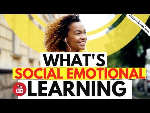 WHAT IS SOCIAL EMOTIONAL LEARNING (SEL)?