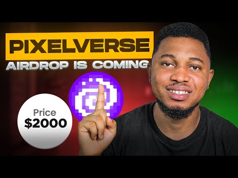 PIXELVERSE AIRDROP is Coming - DO This Now To Get Verified For The Airdrop