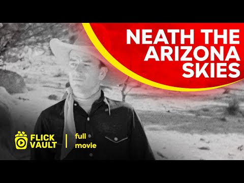 Neath the Arizona Skies | Full HD Movies For Free | Flick Vault