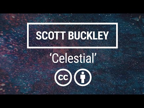 'Celestial' [Atmospheric Cinematic CC-BY] - Scott Buckley