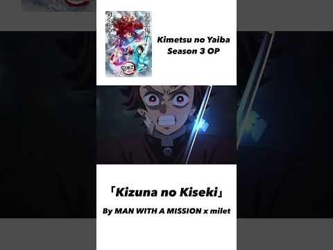 「Kizuna no Kiseki」By MAN WITH A MISSION x milet #shorts #animeedit#animesong