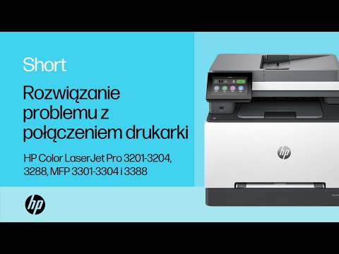 Rozwiązywanie problemu z połączeniem drukarki | HP CLJ Pro 3201-3204, 3288, MFP 3301-3304, 3388