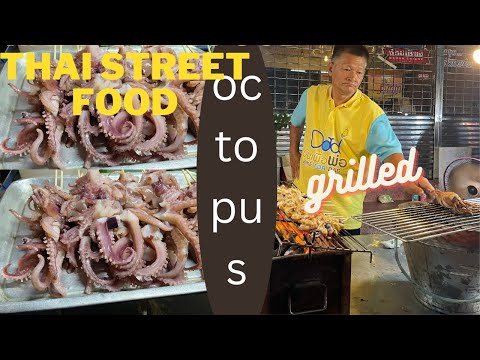 thailand street food grilled octopus मैंने थाईलैंड में पहली बार देखा