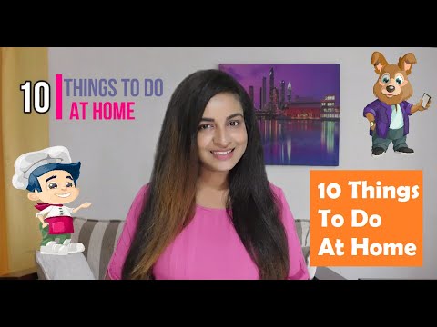 What to do when you're bored at home alone? : 10 Fun Things To Do When You Are Bored At Home Alone