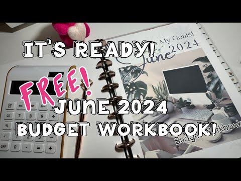 It’s Here! June Monthly Budget Workbook *FREE DOWNLOAD* for Subscribers! Thank You for Your Support!