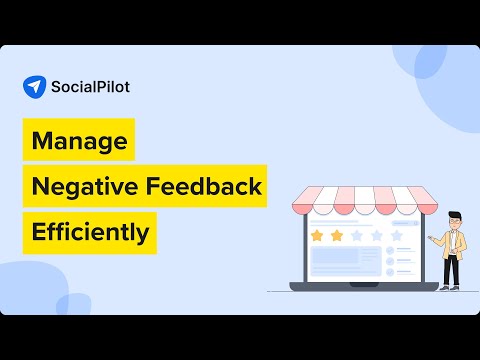 Manage Negative Reviews Effectively With SocialPilot Reviews