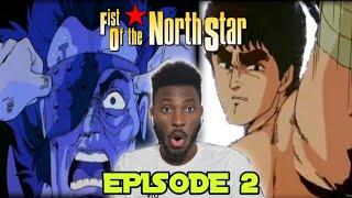 Fist of the North Star Episode 2 Reaction