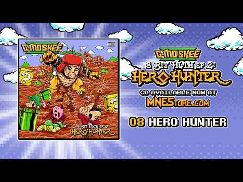 G-Mo Skee - Hero Hunter (Prod. BKnapp)