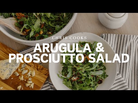 Arugula & Prosciutto Salad with Apple Cider Vinaigrette - From The Archives