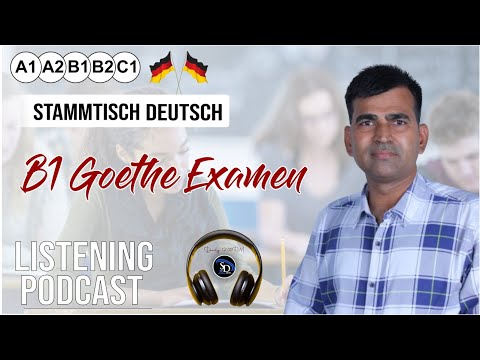 B1 Goethe Examen |  German Speakers Club |  Learn German Online