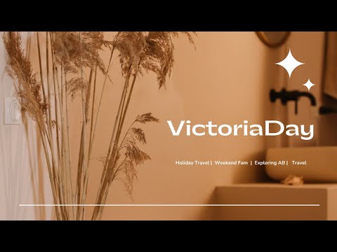 📣 VICTORIA DAY