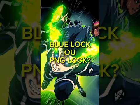 Blue Lock Ouuu PNG LOCK? KKKKKKKKKKK #anime #bluelock