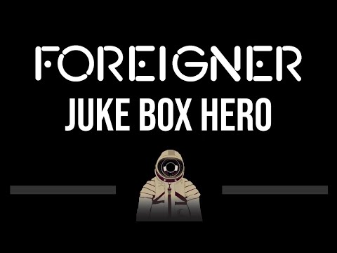 Foreigner • Juke Box Hero (CC) 🎤 [Karaoke] [Instrumental]