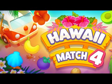 Hawaii Match 4 Game - GamePlay Walkthrough