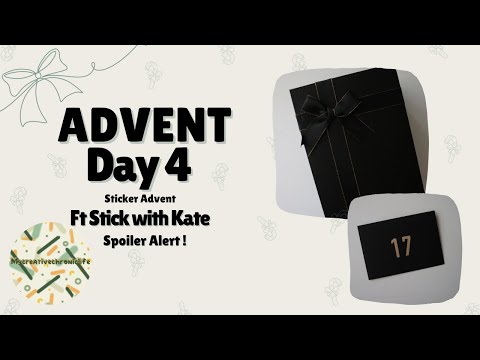 Advent sticker Unboxing Day 4 -ft Stick With Kate 2024