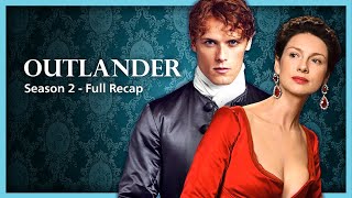 ❤️Outlander Season 2 Recap | Jamie & Claire go to France | Outlander Series 2