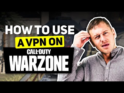 How to use VPN for Warzone COD & Get Bot Lobbies