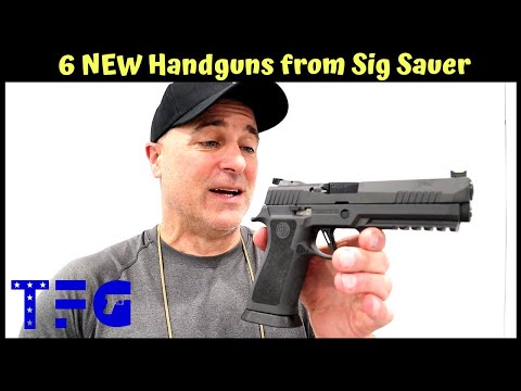 6 NEW Handguns from Sig Sauer - TheFirearmGuy