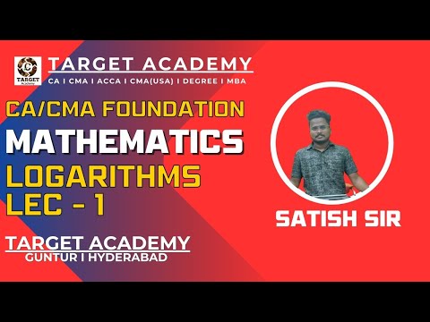 1.CA_CMA_FOUNDATION_MATHS_LOGARITHMS_LEC-1_BY_SATISH_SIR #ca #cainter #acca #cmafoundation #cma