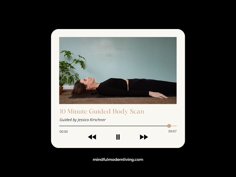 10 Minute Body Scan Meditation