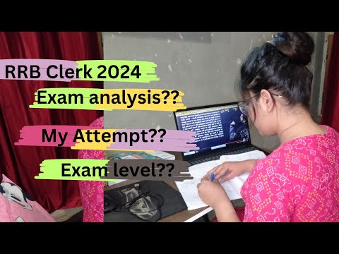 RRB Clerk 2024 exam analysis. 18th august 1std shift. my attempts. #examanalysis #rrbclerk2024 2024