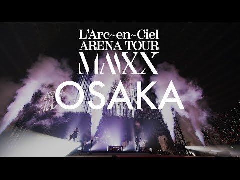 L'Arc-en-Ciel - ARENA TOUR MMXX in Osaka 2020.1.9-1.10