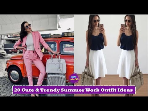 20 Cute and Trendy Summer Work Outfit Ideas | Best Summer Office Style