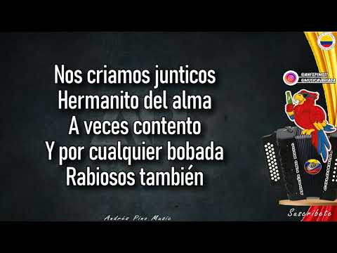 La Sangre Llama - Los Hermanos Zuleta | Letra | Andres Pino Music