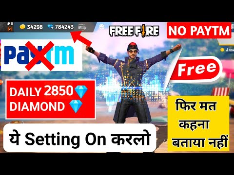 How To Get Free 2850 Diamond In Free Fire || Get Free Unlimited Diamonds || No Paytm