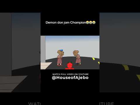 Demon vs Champion😂😂😂 #animation #cartoon #skit #nigeria #houseofajebo