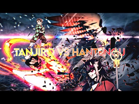 TANJIRO VS HANTENGU - [Queen of pain x Poor] Edit 🔥