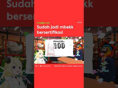 SUDAH JADI MBEKK BERSERTIFIKASI | VTUBER CLIP #shorts #hololive