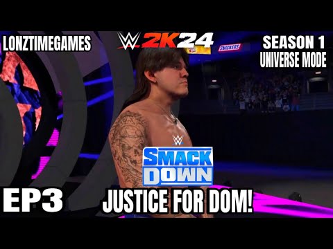 JUSTICE FOR DOM! |WWE2K24 Universe mode -season 1 EP3