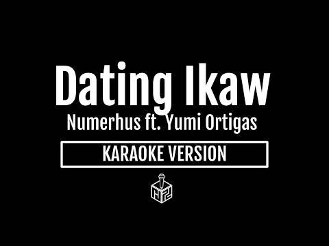 Dating Ikaw - Numerhus ft. Yumi Ortigas (Karaoke Version by RJPD)