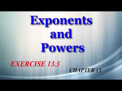 Exponents and Powers 13.3