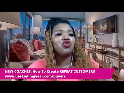 NEW COACHES: How To Create REPEAT CUSTOMERS