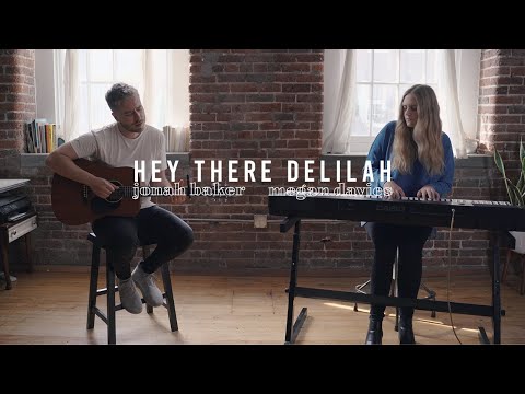 Hey There Delilah by Plain White T's | Acoustic Cover by Jonah Baker and Megan Davies